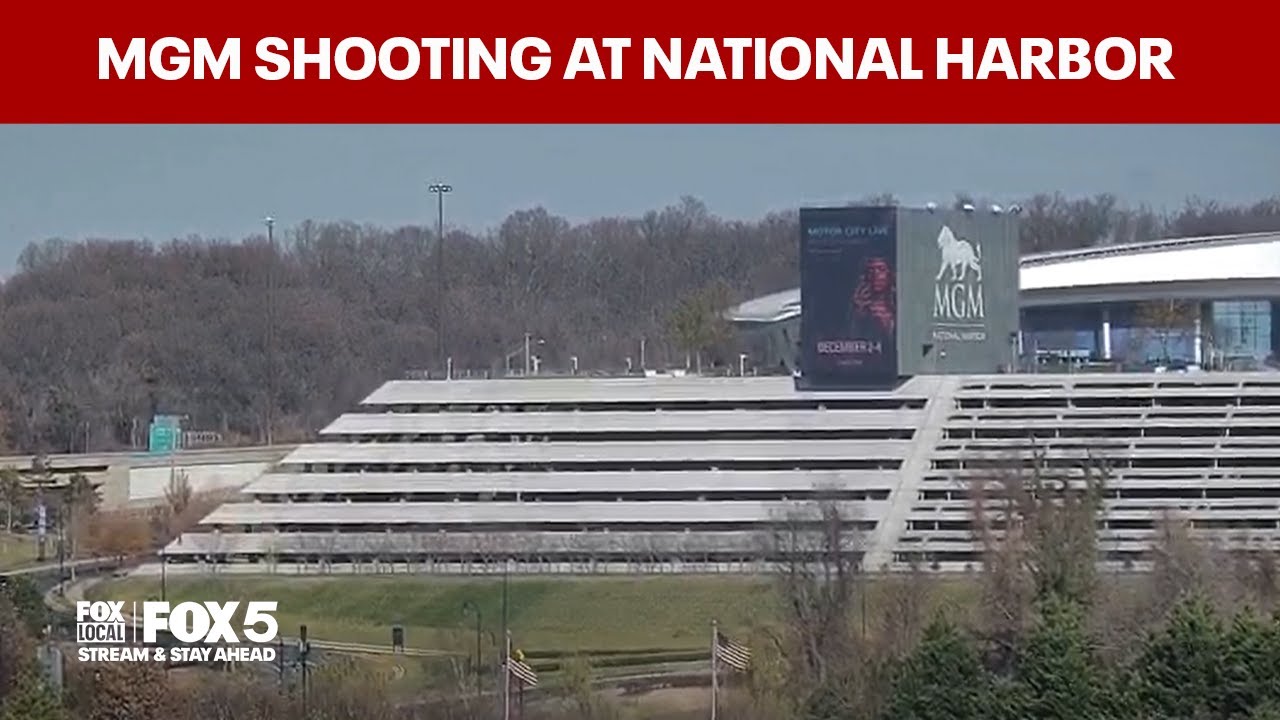 BREAKING: 1 person dead from MGM National Harbor Shooting.