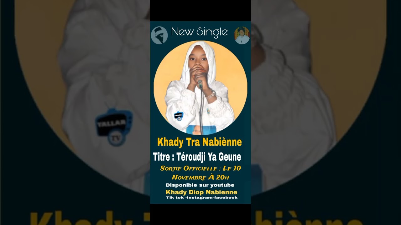 TÉROUDJI yageun 2024 Khady tra Nabienne 🎤🥁✨❤️