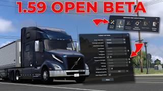 ATS 1.59 Open Beta - Whats New?