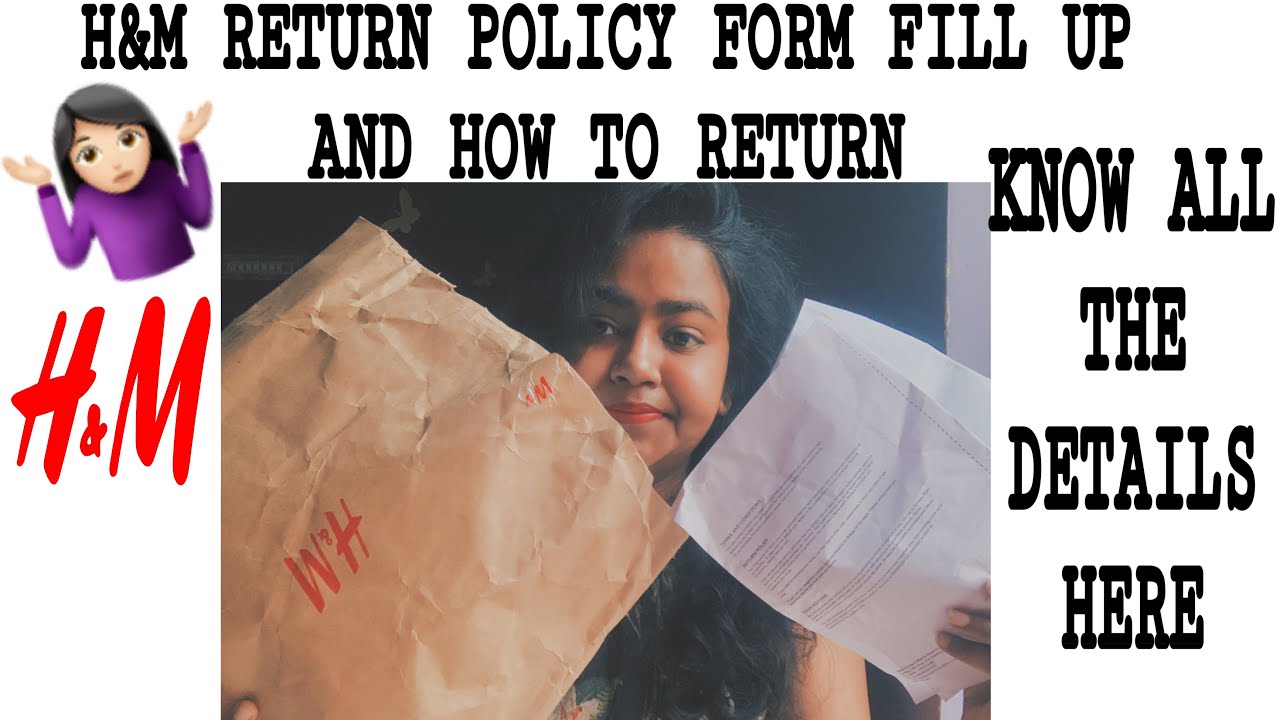 H&M Return Policy and Methods / Refunds and Exchange /H&M Return Form -  YouTube