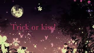 Trick or kiss!