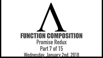 Composing Functions - 7 of 15: Promise Redux