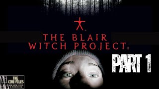 THE BLAIR WITCH PROJECT (1999) Analysis and Breakdown Part 1