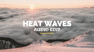 heat waves (sometimes, all i think about is you) - glass animals [edit audio]