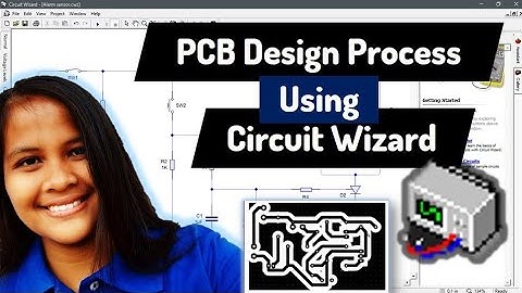 PCB Design Process using Circuit Wizard | Part 1