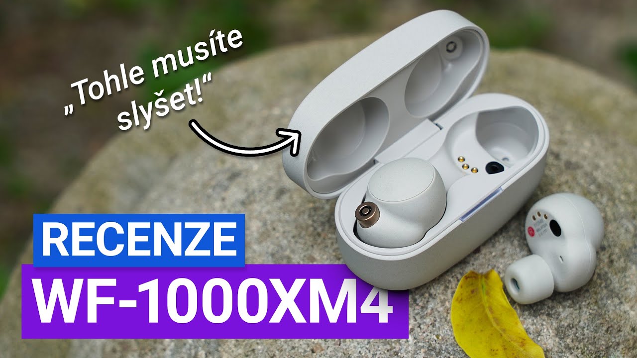 Sony WF-1000XM4 (RECENZE) - Ohromí, nejen kvalitou zvuku