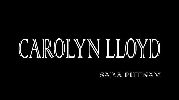 Carolyn Lloyd Interview
