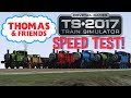 Train Simulator 2017 - Speed Test! #3 (Thomas and Friends)