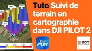 Tuto - Suivi de terrain en cartographie dans DJI PILOT 2 screenshot 5
