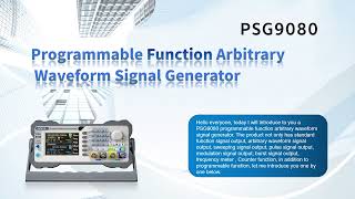 PSG9080 Programmable Function Arbitrary Waveform Signal Generator Brief Introduction