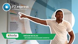 P3.express -- Learnings from ShowTex P3.express implementation