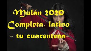 MULAN 2020 VER PELICULA COMPLETA EN ESPAÑOL LATINO HD2