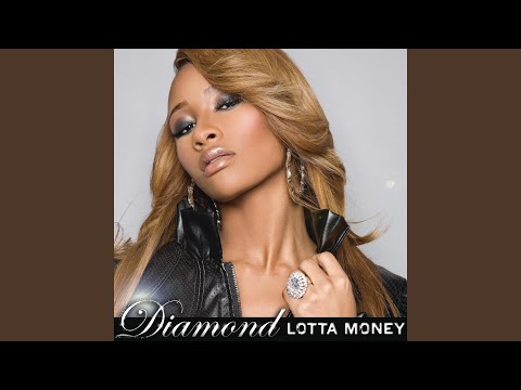 Lotta Money (Explicit)