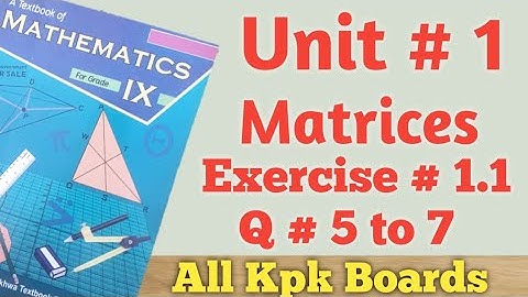 Exercise 1.1 Q.5,6&7 Class 9th Maths kpk||all kpk Boards.