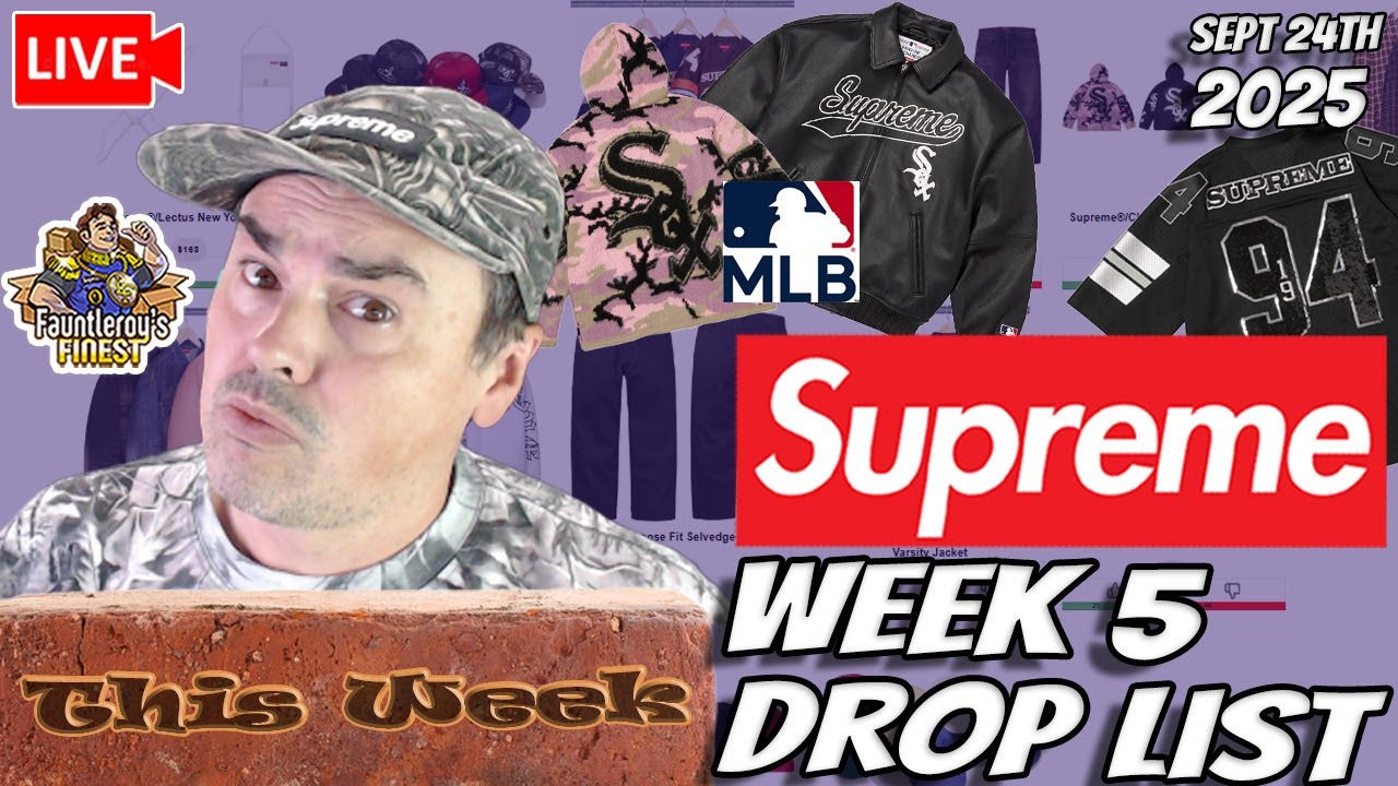 Supreme Week 5 – Full Drop List + MLB Collab Leaks (Brick Week?)
