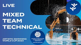 LIVE | Mixed Team Technical | Artistic Swimming World Cup Montpellier 2023