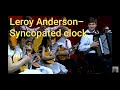 Leroy Anderson - Syncopated Clock / Ensemble Musical Souvenir