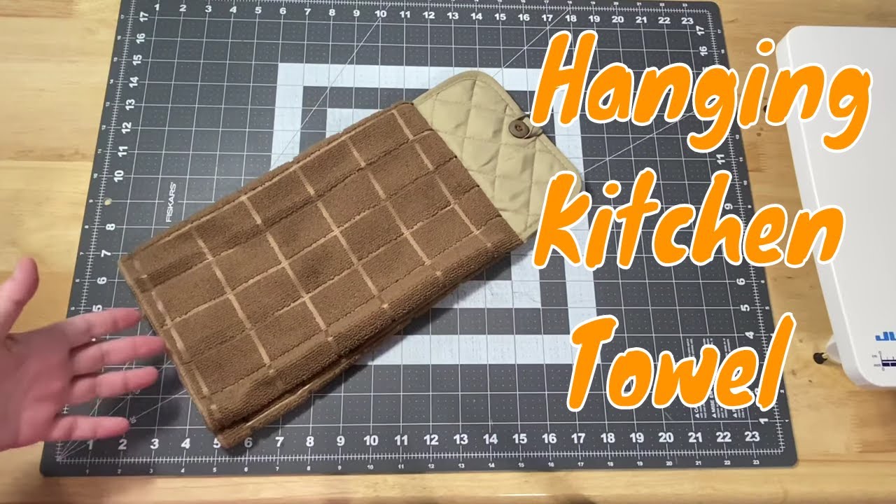 How To Make Hanging Kitchen Towels – Practically Functional