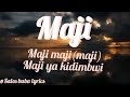 Lavalava Maji Official Lyrics Video Lavalava Maji Official Lyrics Video