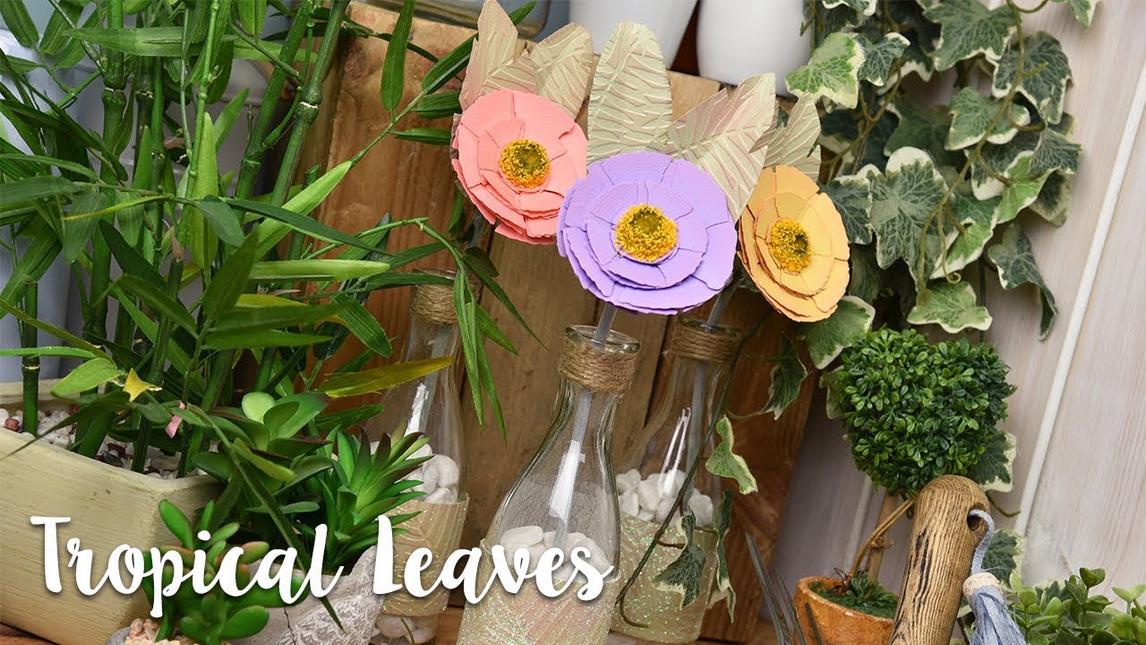 How to Use Tropical Leaves for Home Decor Makes - Sizzix Lifestyle