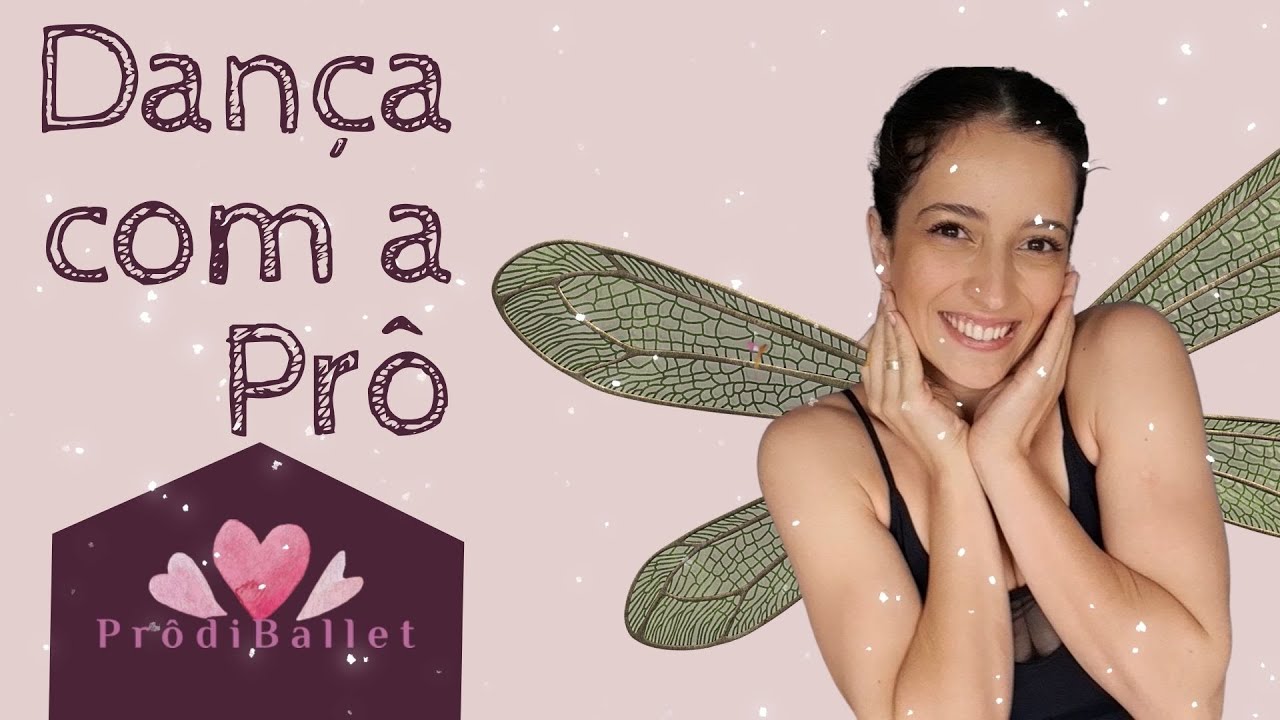 Dança com a Prô - Fada Madrinha (Bibbidi-Bobbidi-Boo )