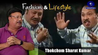 Fashion & Lifestyle | Thokchom Sharat Kumar