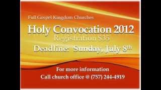 FGKC Holy Convocation 2012