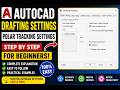 Drafting Settings in Auto CAD