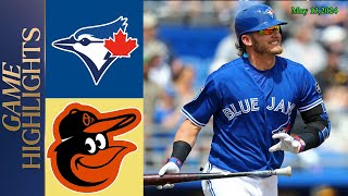 Toronto Blue Jays Vs Baltimore Orioles Game Highlights May 13,2024| MLB Highlights | 2024 MLB Season