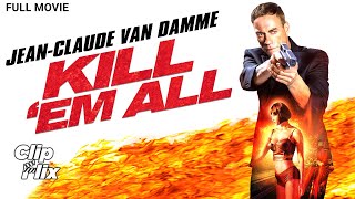 Jean-Claude Van Damme Fights Assassins In Hospital | KILL 'EM ALL | Action Movie