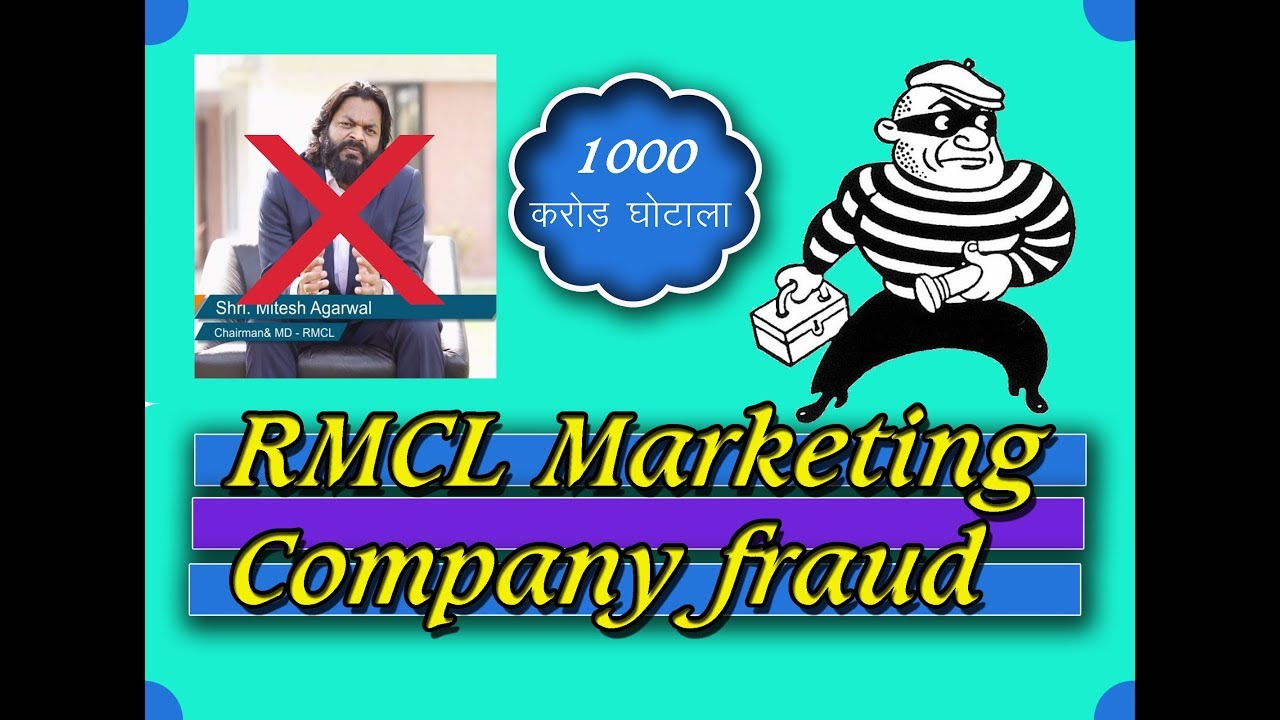 RMCL Marketing  Company fraud 