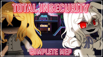 Total Insecurity || Complete MEP (GCMV) || Rockit Gaming