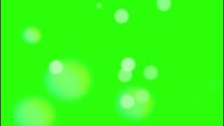 Bubbles Green Screen