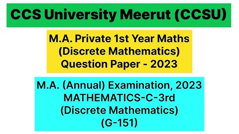 M.A. Private 1st Year Maths (Discrete Mathematics) Question Paper - 2023 |