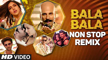 Bala Bala Non Stop Remix Video | KedRock, SD Style | Super Hit Non Stop Songs 2019