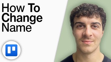 How To Change Trello Name [2025 Full Guide]
