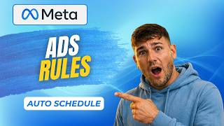 How To Set a Facebook Ads Schedule With Rules [2026 Full Guide]