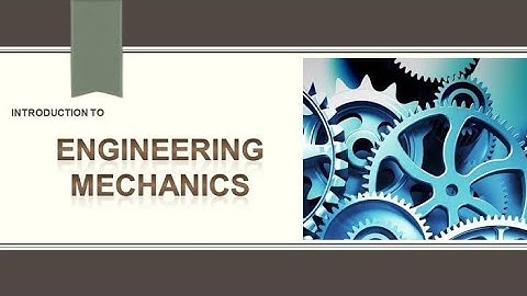 Introduction to Engineering Mechanics Lecture-01