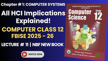 Class 12 Computer Science Chapter 1 Lecture 11 | FBISE New NBF Syllabus 2025 - 26
