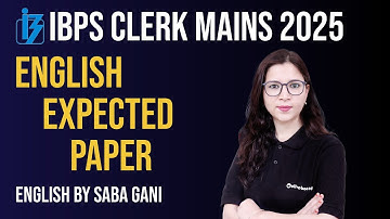 IBPS Clerk Mains English 2025 | Expected Paper | Exact Mains Level Mock Test | By Saba Ma