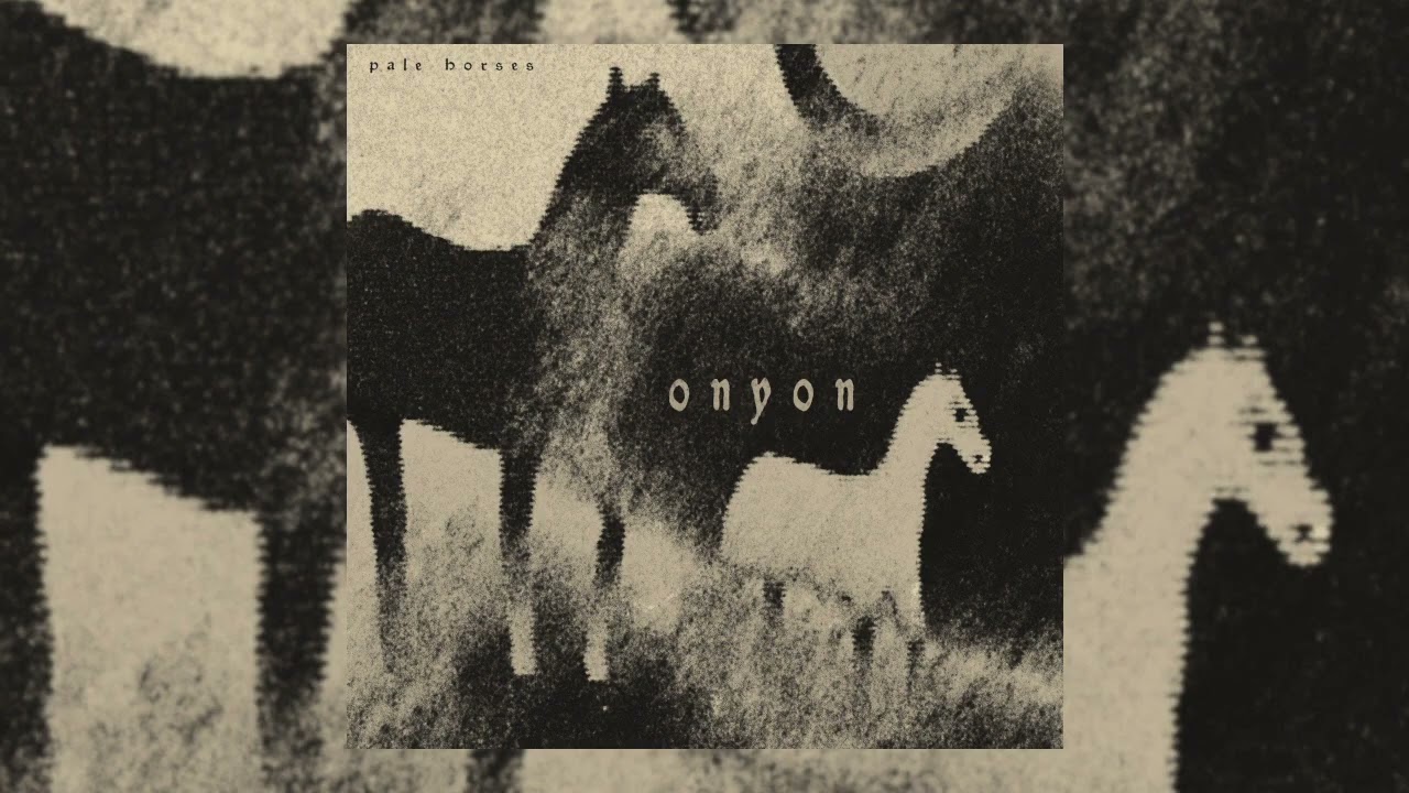 Onyon - Pale Horses (2025 / full album)