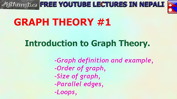 1. Introduction to Graph ||Loops and Parallel Edges|| GRAPH THEORY ||