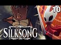 Premier VRAI boss - Partie 10/35 - Hollow Knight Silksong (Gameplay FR)