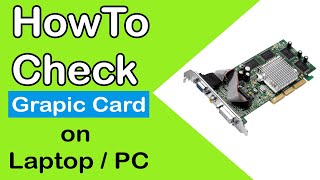 ... in this video we are going to see how check graphics card on
laptop win7,win8.1,windows10, if you
