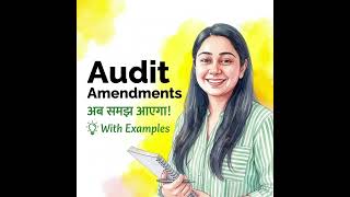 CA Final Audit Amendments for November 2026 Attempt!