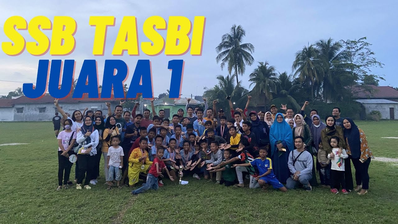 SSB TASBI JUARA 1 DI TURNAMEN AGAS JAYA CUP 11 V 11