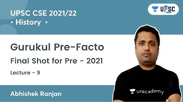 History | L - 9 | Pre-Facto Series | Crack UPSC CSE/IAS 2022/23 With Abhishek Ranjan Sir