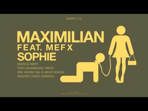 Maximilian - Sophie (feat MefX)