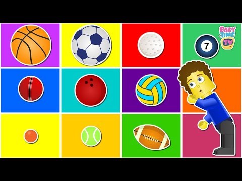 Fun Learn Types of Sports Balls | Different Balls Shapes For Kids - Homeschooling l baby time tv