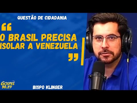 Bispo Klinger: "O mundo grita com tudo que o Maduro está fazendo"